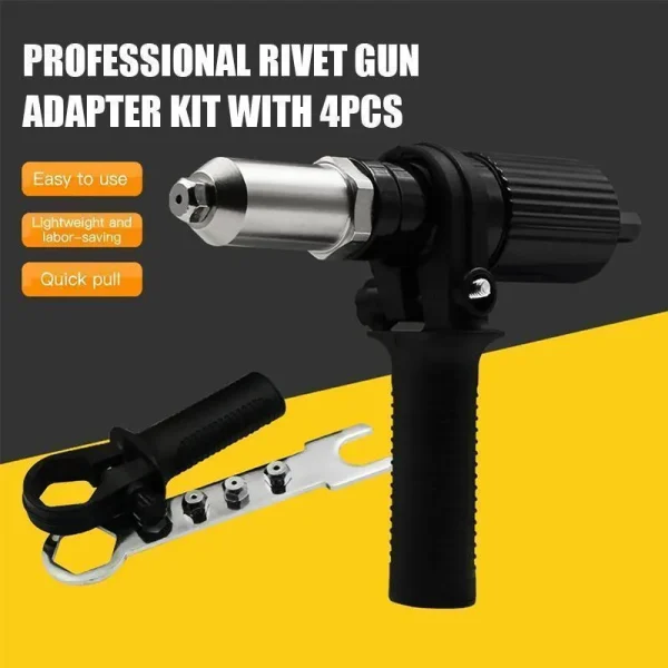 【50% OFF】Professional Rivet Gun Adapter Kit With 4Pcs Different Nozzle Bolts
